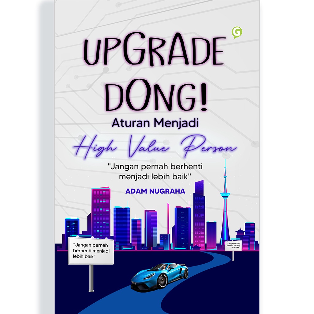 Upgrade People: Konsep Pengembangan Diri untuk Meningkatkan Kualitas Hidup